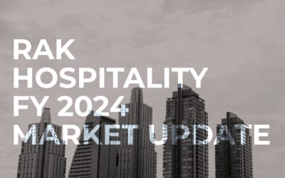 RAK Hospitality FY 2024 Market Update
